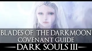 Blades of the Darkmoon Covenant / Dark Souls 3 / Darkmoon Ring / Location Guide / Walkthrough
