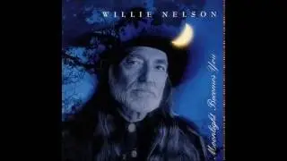 Willie Nelson - The World Is Waiting For The Sunrise