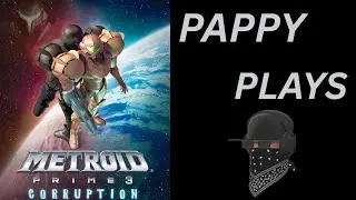 [PNG Tuber] - Metroid Prime 3 - First raid on the Pirate homeworld!