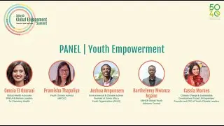 Youth Empowerment - Panel Discussion at the 50by40 Global Engagement Summit