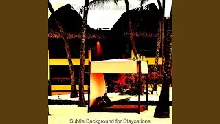 Sublime Music for Weekend Getaways
