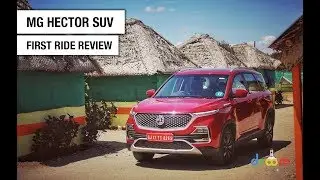MG Hector: First Ride Review | Droom Discovery