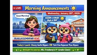 January 28th, 2026 - Olalla Elementary Morning Announcements