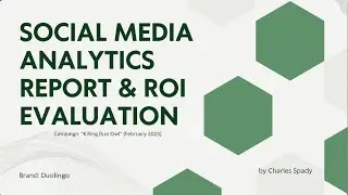 Social Media Analytics Report & ROI Evaluation Presentation