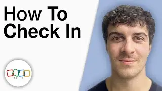 How To Check in on Zoho People [2025 Full Guide]