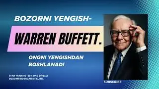 Warren Buffett sirlari | Tradingni 80% ong orqali boshqarish | Star Trading