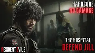 Resident Evil 3 Remake - DEFEND JILL | Hardcore, No Damage, 100% Cinematic Gameplay