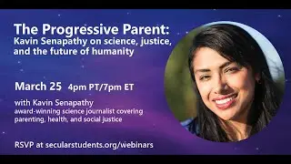 The Progressive Parent:  Science, Justice, and the Future of Humanity
