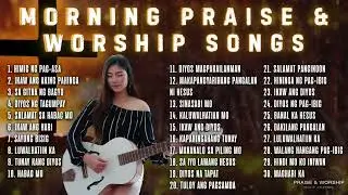 Pagsambang Alay | NON-STOP MORNING WORSHIP PLAYLIST