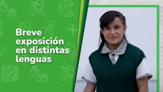 Breve exposición en distintas lenguas • Lenguajes • 2do grado | Video detonador