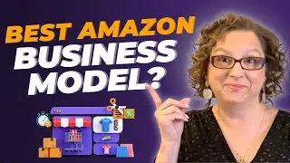🔥Ecommerce Business Breakdown: Choose Your WINNING Amazon Business Model!