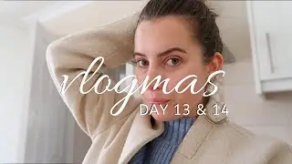 PAMPER DAY, HANNAH ARRIVES & MORE DRINKING! | VLOGMAS DAYS 13 & 14