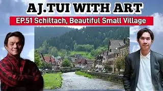 Schiltach, Beautiful Small Village | AJ.TUI WITH ART EP.51 | #schiltach #germany