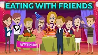 What Would You Like to Drink? - Eating With Friends | English Speaking Practice Conversations