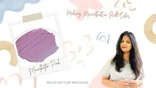 Color Mixing Tutorial  || Mountbatten || Step By Step
