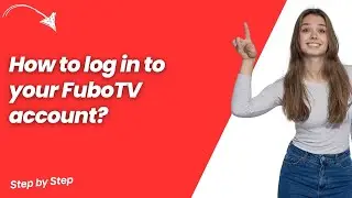Как войти в свою учетную запись FuboTV? &mdash; Пошаговое руководство