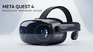 Meta Quest 4 Leaks: Release Date, New Design & 4K OLED Displays?