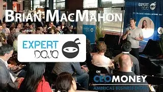 Brian MacMahon from Expert Dojo is looking for the next great entreprenuer