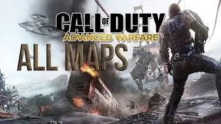 Call of Duty: Advanced Warfare - All Maps (Part 1)