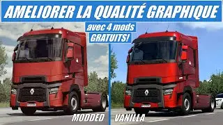 [ ETS 2 1.46 ] AMELIORER VOS  GRAPHISMES AVEC 4 MODS GRATUITS SYMPAS ET CLEANS!
