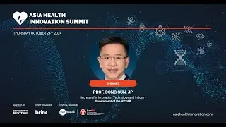 Keynote from HKSAR Government | Asia Health Innovation Summit 2024