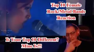 Top 10 Female Rock and Metal Bands Reaction