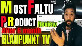 BLAUPUNKT TV 2nd review after 6 month ll Movie React by krishna