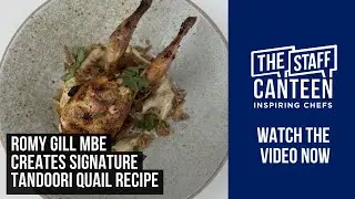 Chef and Writer Romy Gill MBE creates signature quail recipe