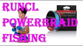 Ten Things Nobody Told You About RUNCL PowerBraid Fishing Line