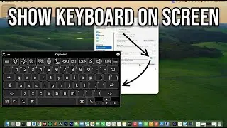 Как отобразить клавиатуру на экране Mac (руководство для macOS 26 Tahoe)