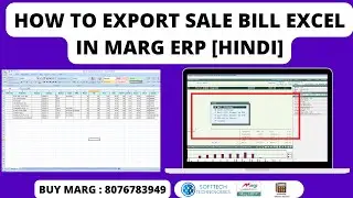 How to Export Sale Bill in Excel Complete Step by Step in Marg ERP Software  [Hindi] Buy 8076783949