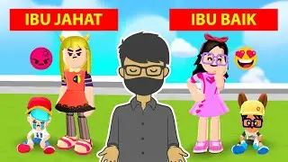 IBU JAHAT VS IBU BAIK DI GAME PK XD