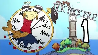 [Let's Plunder] Tick Tock Isle [Part 01]