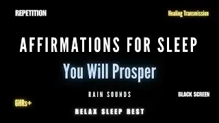 Calming Affirmations For Deep SLEEP - You Will Prosper