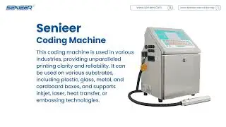 Senieer Coding Machine Designed For Precise Batch Coding And Date Marking