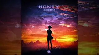 Zeitrex - Honey (Progressive Trance) @PhantomUnitRecords