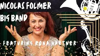 Rona Hartner &The Folmer big band live in Télégraphe