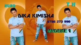 Dika kimisha mndeke msumbwa T H ( 0786273990 )