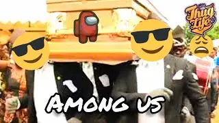 Pls Subscribe | Among Us &times; Coffin Dance &times; Oh no no no no no no | Worst Timing Ever