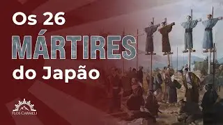 Os 26 Mártires do Japão - Profa. Ir. Joana Chibana