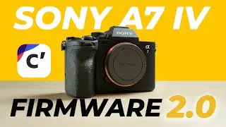 Sony A7 IV: Firmware 2.0 and Creator's App
