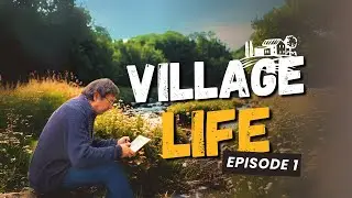 Daily Life in a Village: Relaxing Farm Life in Rural Countryside - EPISODE 1
