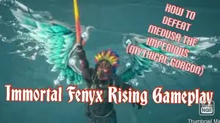 Immortal Fenyx Rising Gameplay: How to Defeat Medusa the Imperious (Mythical Gorgon)