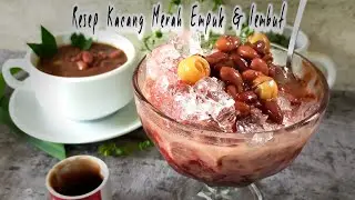 Resep Es Kacang Merah Lumer l Es Kacang Merah Khas Palembang