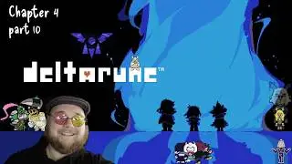 Prelude to the epic finale! Deltarune chapter 4 part 10