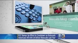 FCC Moves To Crack Down On Scam Robocalls