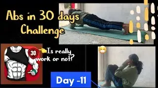 Abs in 30 days challenge app || Day-11 🤓