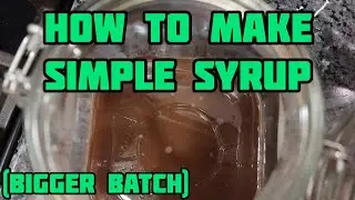 How To Make Medicated Simple Syrup (Big Batch)