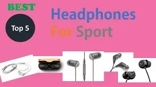 Best Headphones for Sport 2020