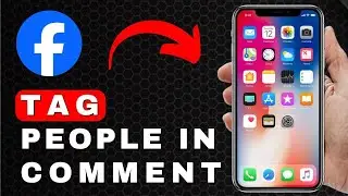 How to Tag Someone in a Comment on Facebook | Android & iOS (2025)